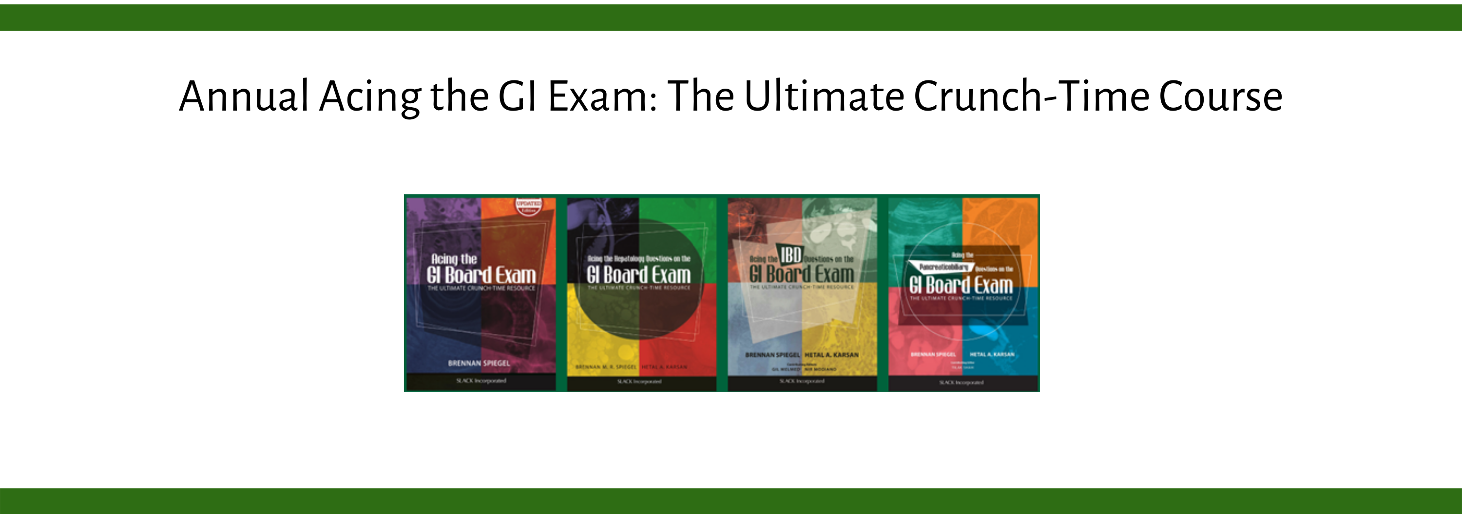 5th Annual Acing the GI Exam: The Ultimate Crunch-Time Course Banner
